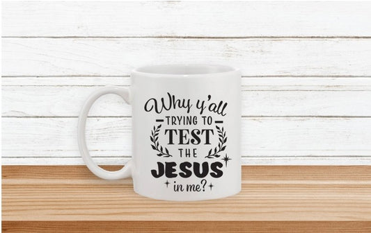 Why y'all testing the Jesus in me? - Signature Scents and Designs